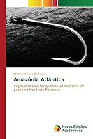 Amazônia Atlântica 3639835646 Book Cover