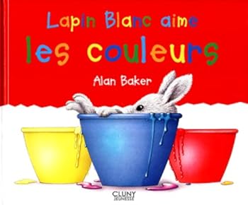 Hardcover Lapin Blanc aime les couleurs [French] Book