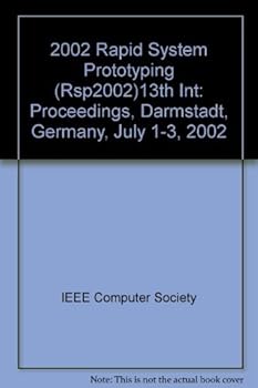 Paperback Rapid System Prototyping, 13th IEEE International Workshop Book