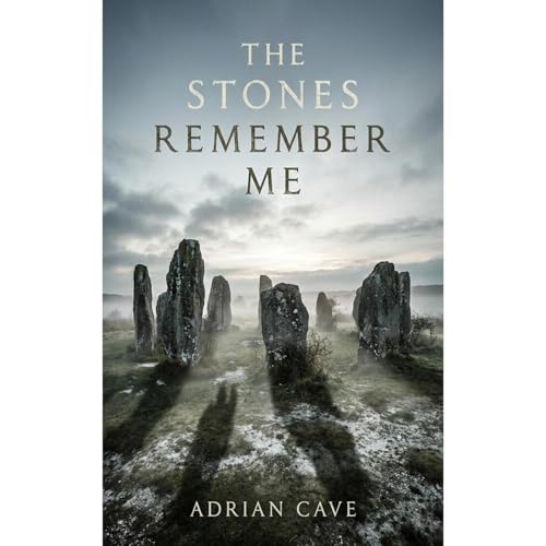 The Stones Remember Me Audiolibro Por Adrian Cave arte de portada