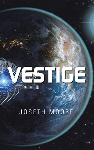Vestige by [Joseth Moore]