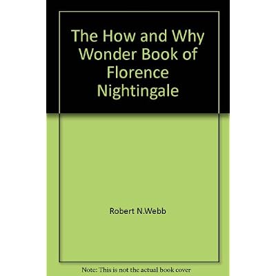 The How and Why Wonder Book of Florence Nightingale