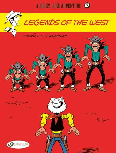 Legends Of The West (Lucky Luke) (Volume 57)