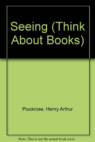 Seeing 0531101711 Book Cover