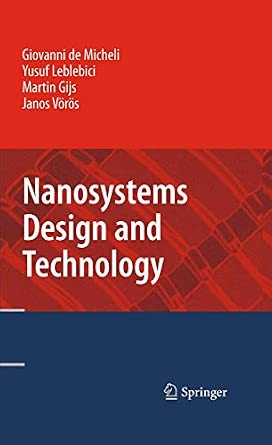 Nanosystems Design and Technology 2009th Edition-Wow! eBook