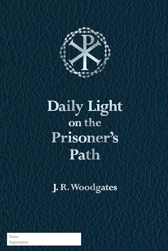 Daily Light on the Prisoner's Path (Second Edition)