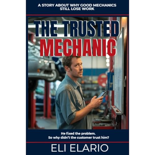 The Trusted Mechanic Audiolibro Por Eli Elario arte de portada