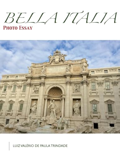 Bella Italia: Photo Essay