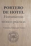 PORTERO DE HOTEL Herramientas teórico-prácticas