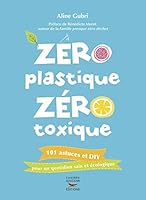 Zéro plastique zéro toxique 2365492622 Book Cover