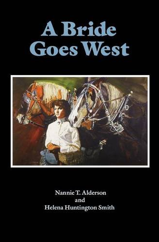 A Bride Goes West (Women of the West)
