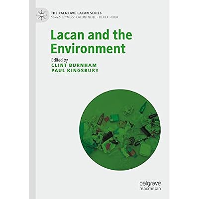 Lacan and the Environment