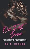 Our First Dance 1095940163 Book Cover