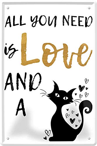 All You Need is Love and a Cat Gatto 20 x 30 cm con scritta decorativa in metallo 407