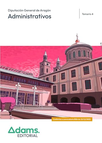 Portada de Administrativos de la Diputación General de Aragón. Temario 4
