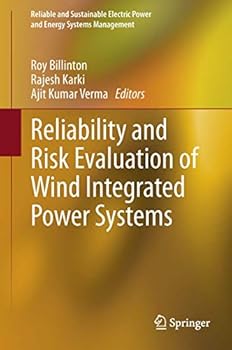Paperback Reliability and Risk Evaluation of Wind Integrated Power Systems Book