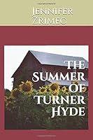 The Summer of Turner Hyde 1080672028 Book Cover