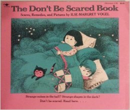 Hardcover The Don't Be Scared Book