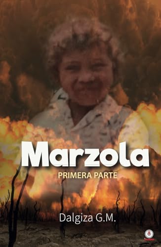 Marzola (Spanish Edition)
