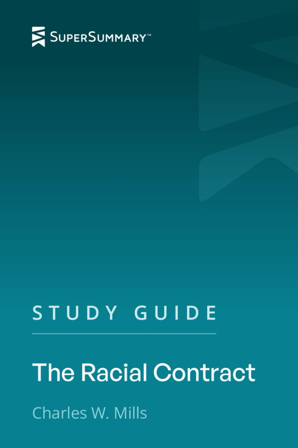 Study Guide: The Racial Contract by Charles W. Mills (SuperSummary)