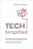 Tech Simplified for PMs and Entrepreneurs