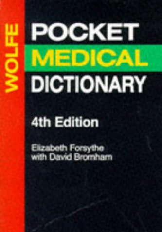 Wolfe's Pocket Medical Dictionary      Paperback – February 1, 1992