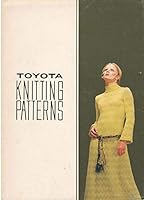 Toyota Knitting Patterns B000T8O3LK Book Cover