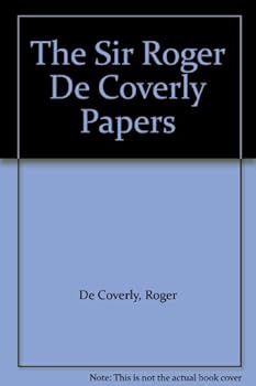 Hardcover The Sir Roger De Coverley Papers Book