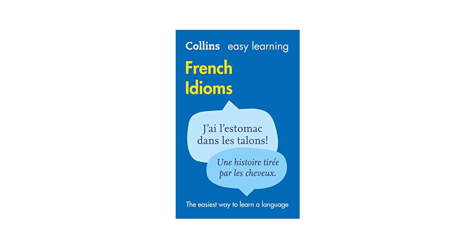 Amazon.com: Coll Easy Learning French Idioms: 9780007337354