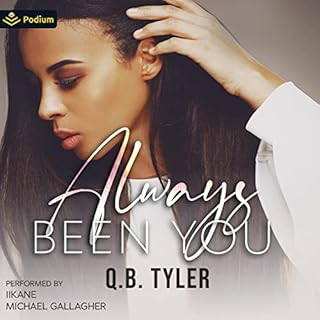 Always Been You Audiolibro Por Q.B. Tyler arte de portada