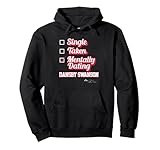 Single Taken Mentally Dating Dansby Swanson Pullover Hoodie