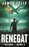  Renegat (Nelson Deutsche Book 3) (English Edition)