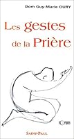 Les gestes de la prière 2850497312 Book Cover