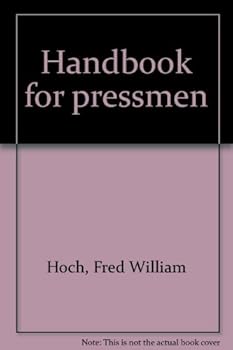 Hardcover Handbook for pressmen Book