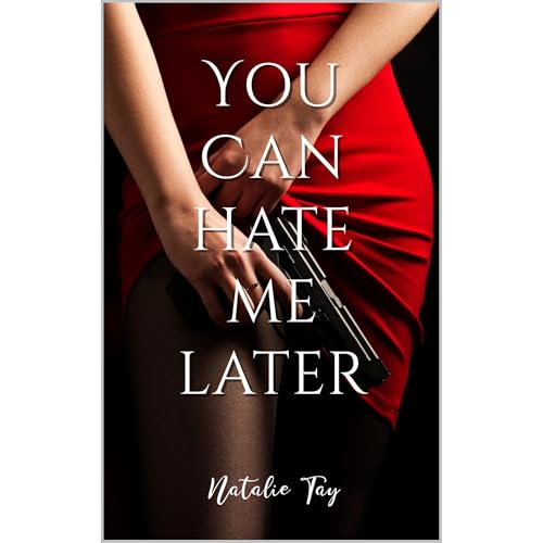 You Can Hate Me Later Audiolibro Por Natalie Tay arte de portada