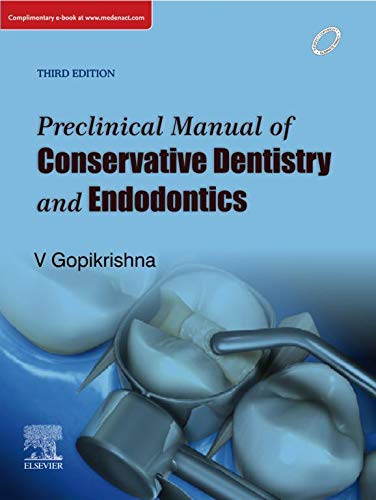 Preclinical Manual of Conservative Dentistry and Endodontics E-book ...