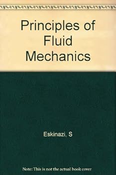 Hardcover Principles of Fluid Mechanics: JHON:PRINCIPLES FLUID MECHANICS _c Book
