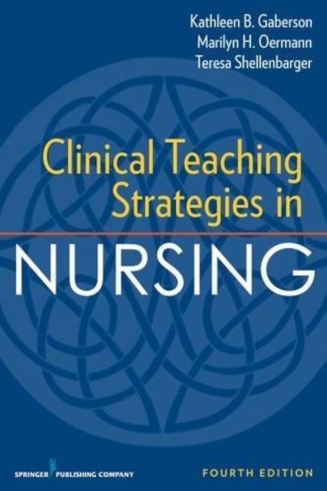 Amazon.com: Clinical Teaching Strategies in Nursing by Kathleen Amazon.com: Clinical Teaching Strategies in Nursing by Kathleen