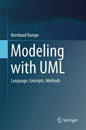 Modeling with UML: Language, Concepts, Methods view 2