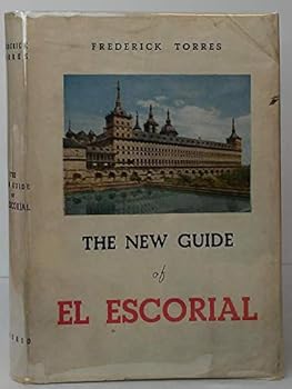 The New Guide of El Escorial