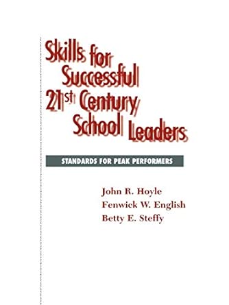Skills for Successful 21st Century School Leaders: Standards for Peak Performers book cover