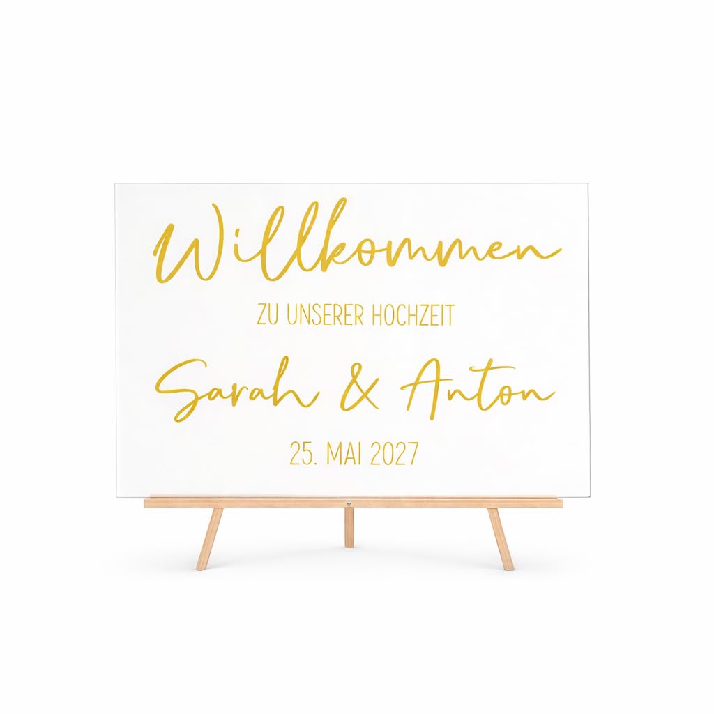 WILLKOMMENS-Schild für die Hochzeit personalisiert mit Namen des Brautpaares & Hochzeits-Datum Material: Acryl Farbe: transparent Druckfarbe Gold Größe A2 42,0cm x 59,4cm