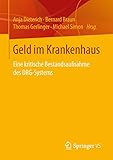 techniker krankenkasse adresse münchen  Geld im Krankenhaus: Eine kritische Bestandsaufnahme des DRG-Systems