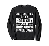 Just Another Sexy Bald Guy Funny Baldness Gift