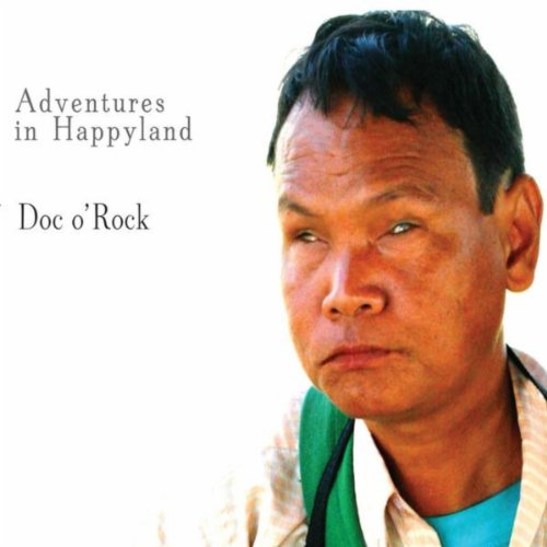 Amazon.com: Adventures In Happyland : Doc o' Rock: Digital Music