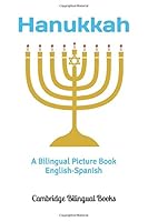Hanukkah: A Bilingual Picture Book English-Spanish 1731320809 Book Cover