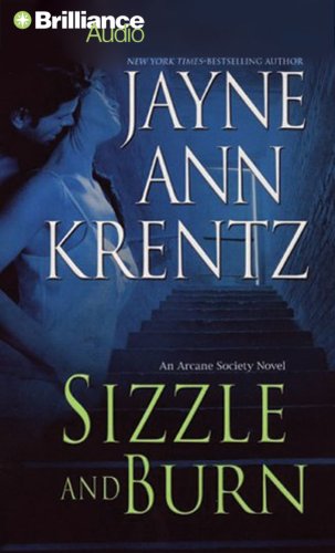 Sizzle and Burn (Arcane Society)