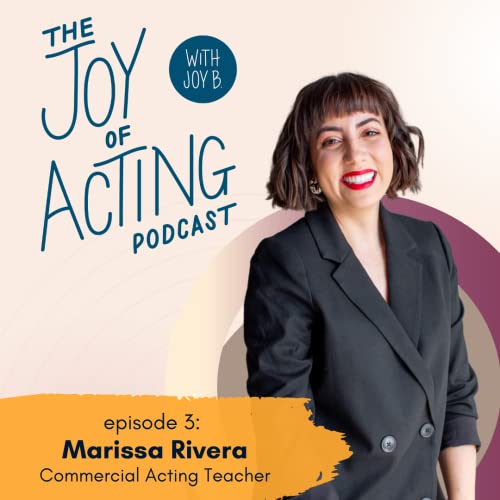 Make Commercials your Day Job w/ Marissa Rivera