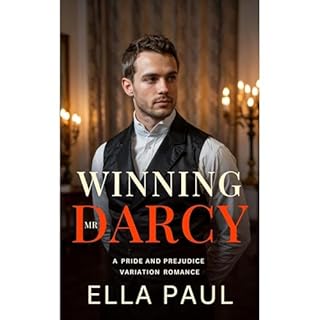 Winning Mr Darcy Audiobook By Ella Paul cover art