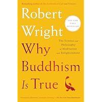 Why Buddhism is True